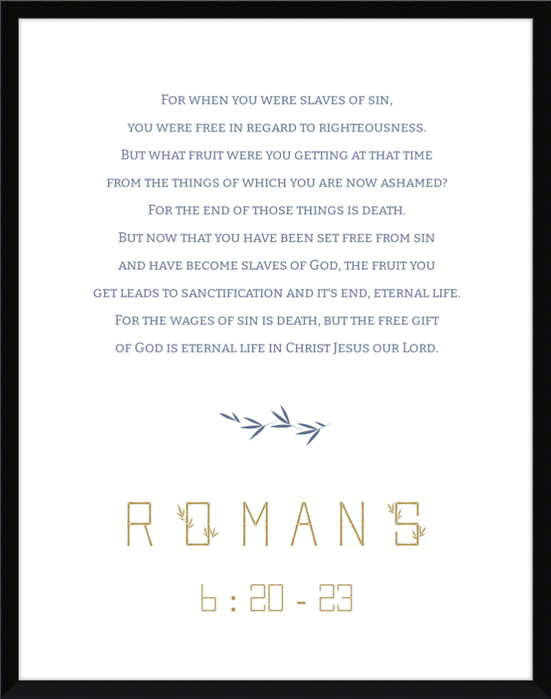 Romans 6:20-23 ESV Bamboo