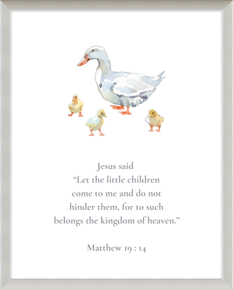 Matthew 19:14 NIV w/Ducks