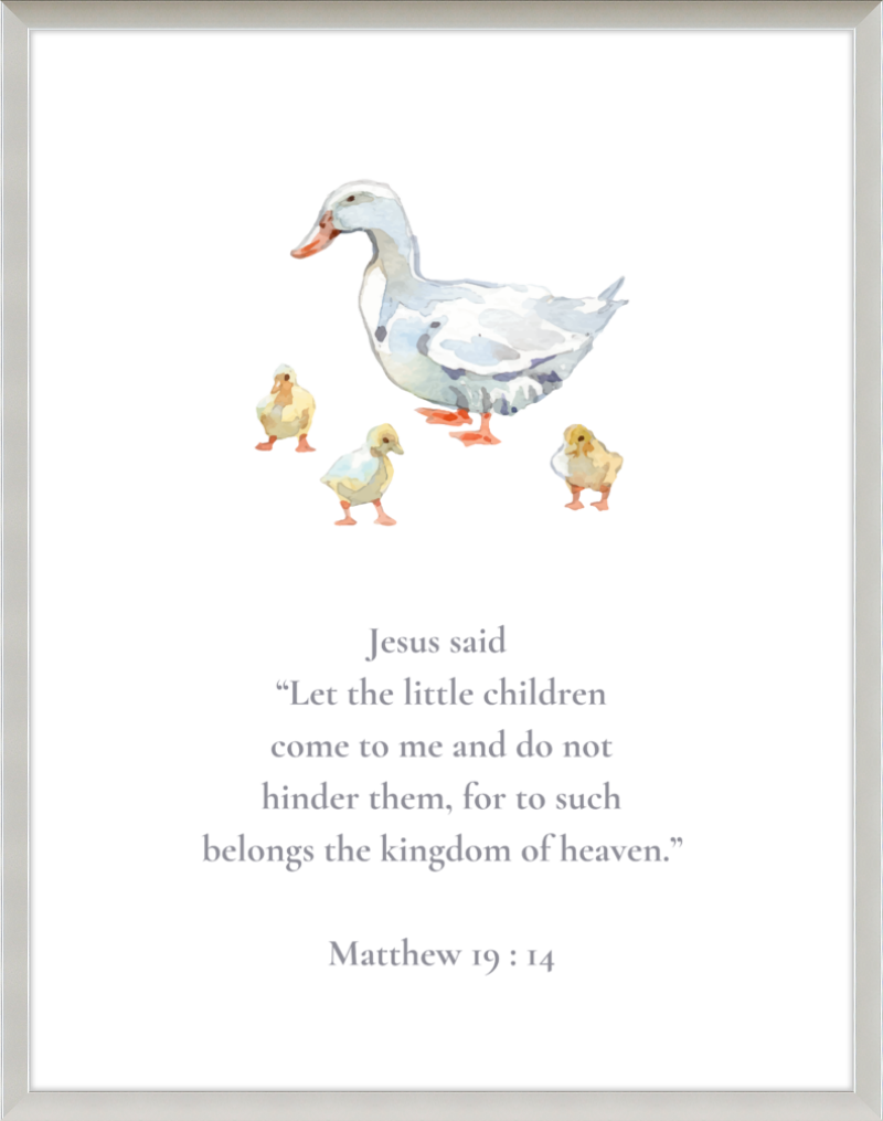 Matthew 19:14 NIV w/Ducks