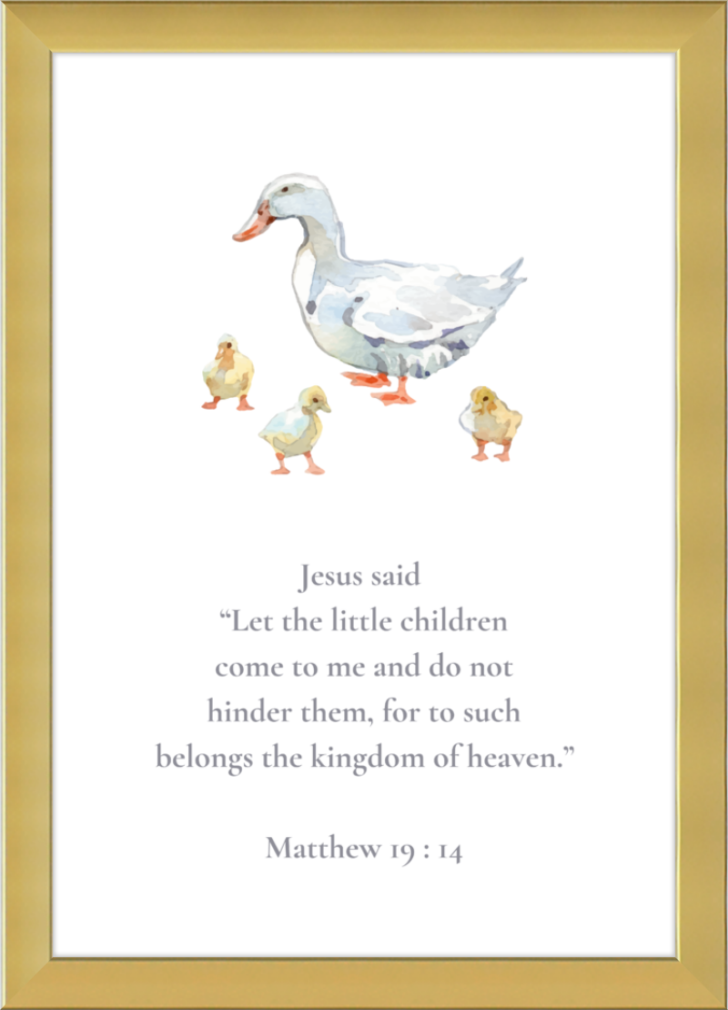 Matthew 19:14 NIV w/Ducks