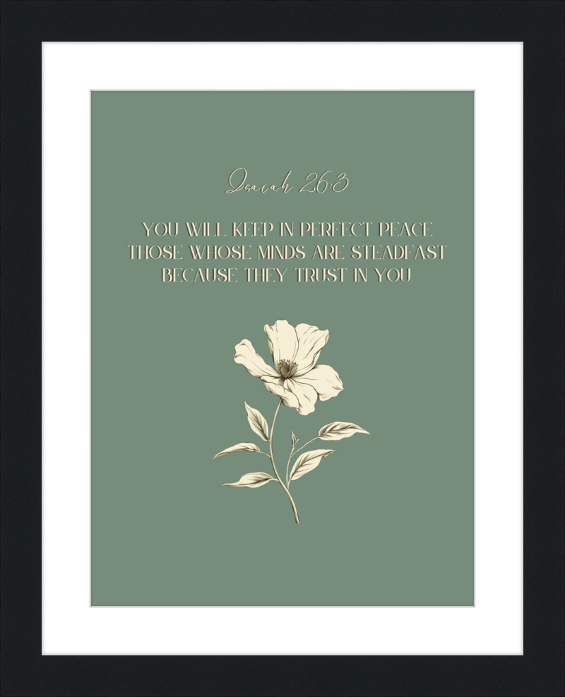 Isaiah 26:3 NIV w/flower