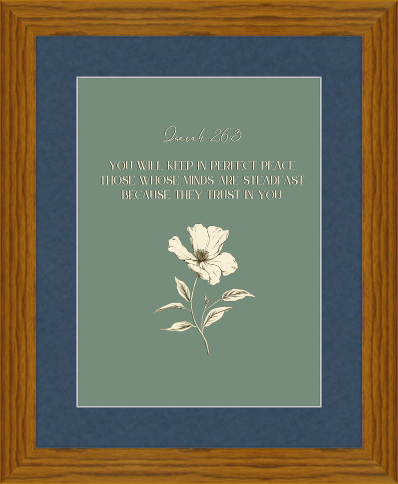 Isaiah 26:3 NIV w/flower