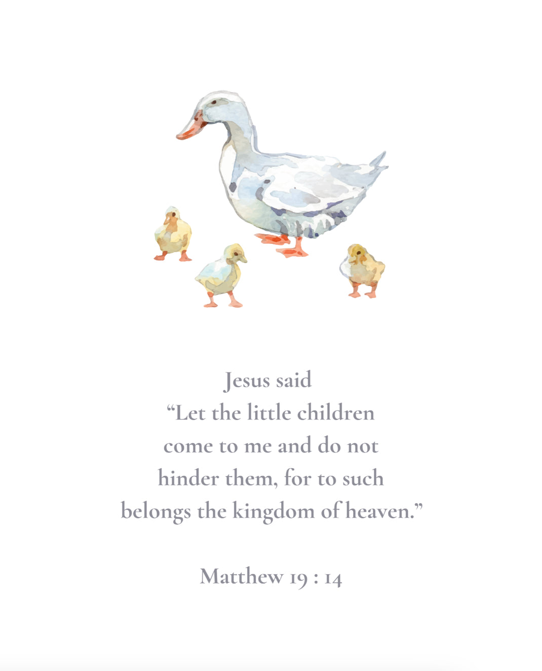 Matthew 19:14 w/Ducks Digital