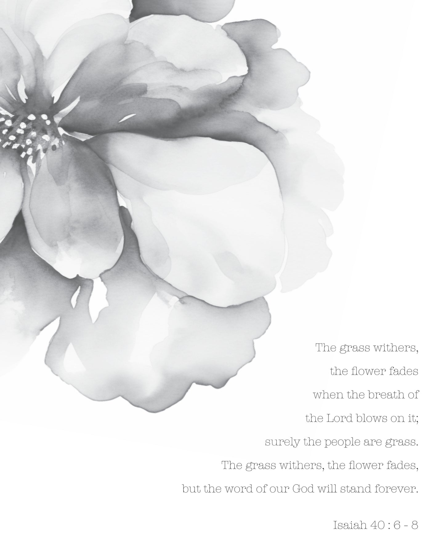 Isaiah 40:6-8 ESV w/Grey Flower Digital